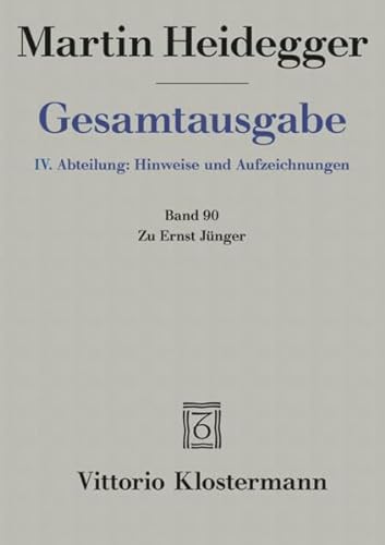 Gesamtausgabe 4. Abt. Bd. 90: Zu Ernst Jünger von Verlag Vittorio Klostermann